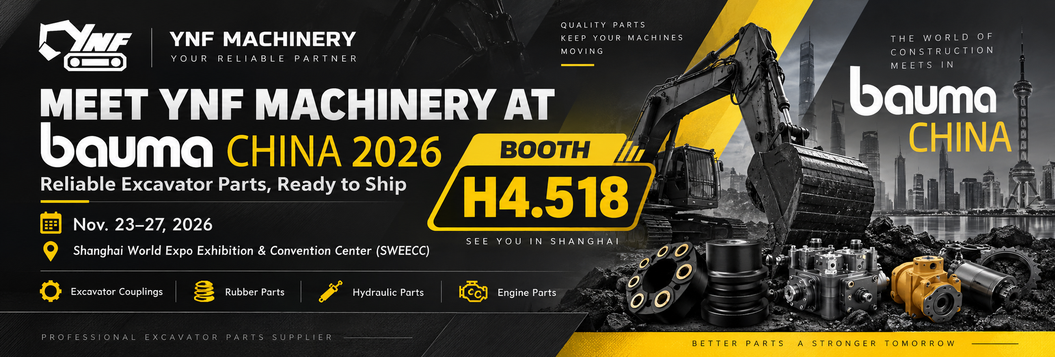 บล็อกบริษัทล่าสุดเกี่ยวกับ Meet YNF Machinery at bauma CHINA 2026 – Visit Us at Booth H4.518